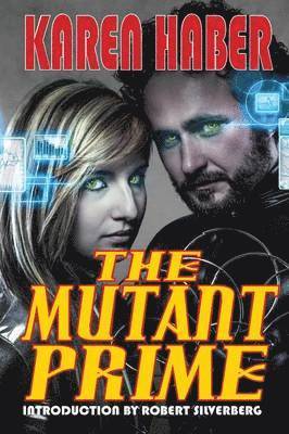 Karen Haber - Mutant Prime, Häftad