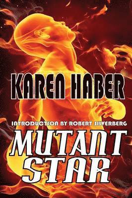 Karen Haber - Mutant Star, Häftad