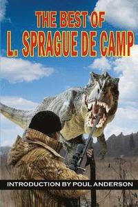 bokomslag The Best of L. Sprague de Camp