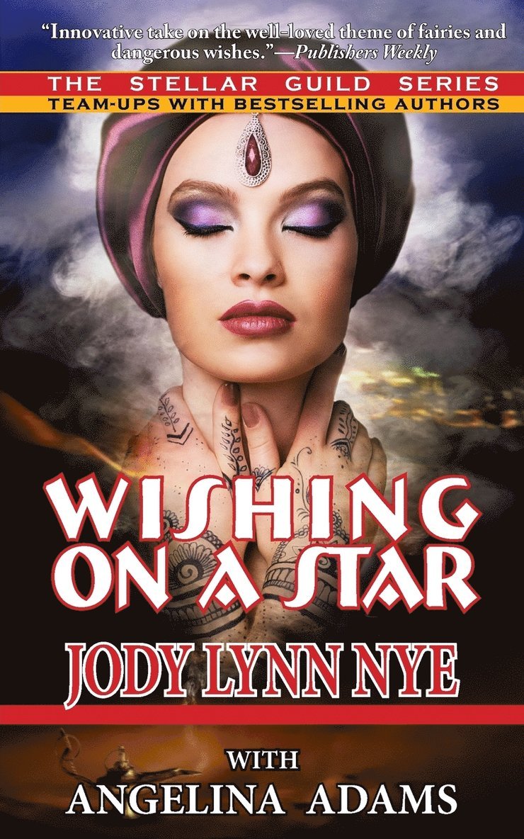 Jody Lynn Nye, Angelina Adams - Wishing on a Star, Häftad