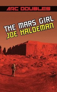 bokomslag The Mars Girl & As Big as the Ritz (ARC Doubles)