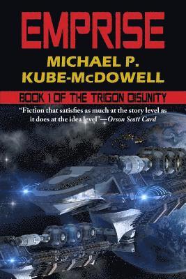 Michael P Kube-McDowell, Michael P. Kube-McDowell, Michael P. Kube-Mcdowell - Emprise, Häftad