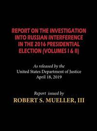 bokomslag The Mueller Report (Hardcover)