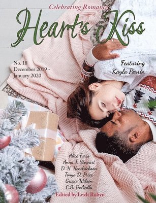 Anna J Stewart, Kayla Perrin, Gracie Wilson - Heart's Kiss, Häftad
