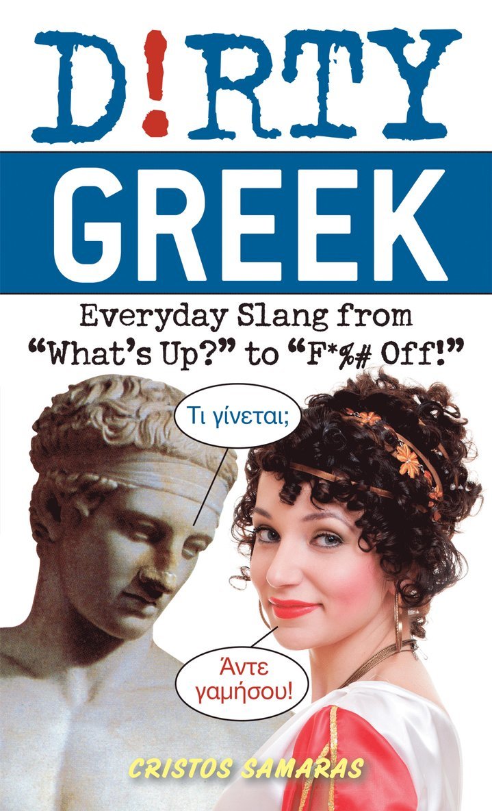 Cristos Samaras - Dirty Greek, Häftad