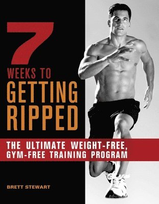 7 Weeks to Getting Ripped 1