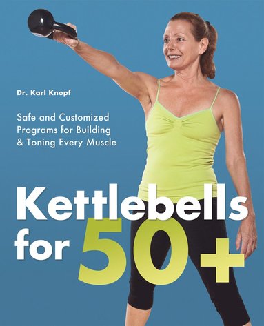 bokomslag Kettlebells for 50+