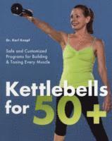 Kettlebells for 50+ 1