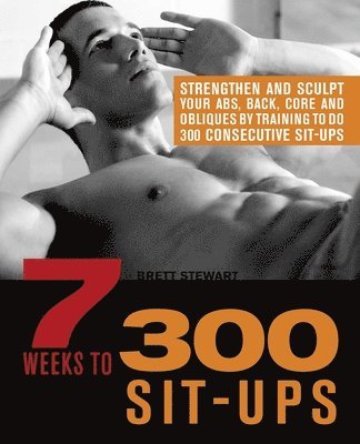 7 Weeks to 300 Sit-Ups 1