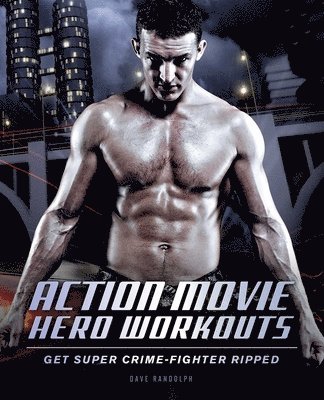 Action Movie Hero Workouts 1