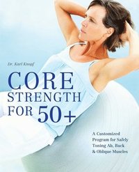 bokomslag Core Strength for 50+