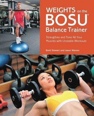 Weights on the BOSU Balance Trainer 1