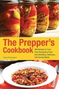 bokomslag The Prepper's Cookbook