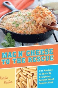 bokomslag Mac 'N Cheese to the Rescue