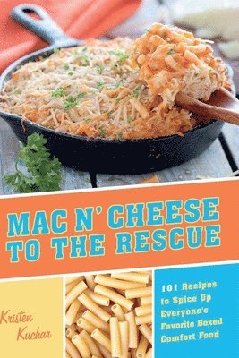 Mac 'N Cheese to the Rescue 1