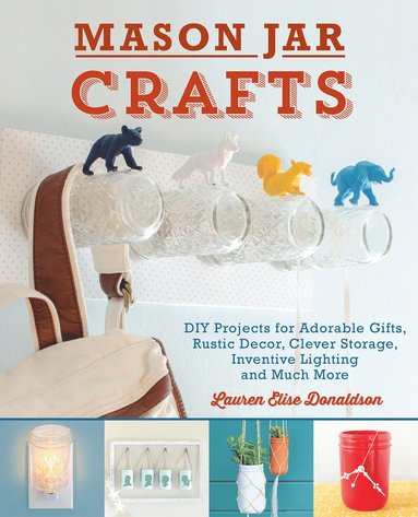 bokomslag Mason Jar Crafts