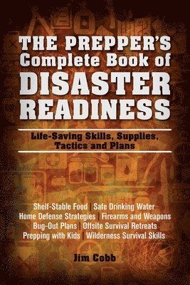 bokomslag The Prepper's Complete Book of Disaster Readiness