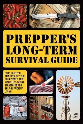 bokomslag Prepper's Long-term Survival Guide