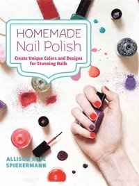 bokomslag Homemade Nail Polish