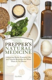 bokomslag Prepper's Natural Medicine