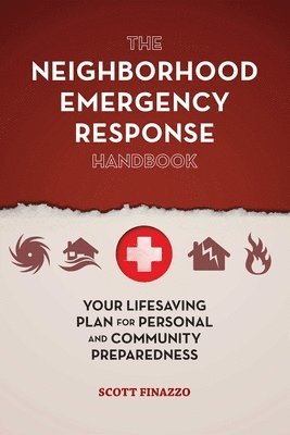 bokomslag Neighborhood Emergency Response Handbook