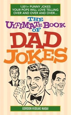 bokomslag The Ultimate Book Of Dad Jokes
