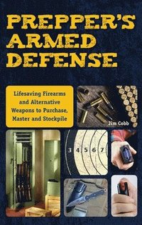 bokomslag Prepper's Armed Defense