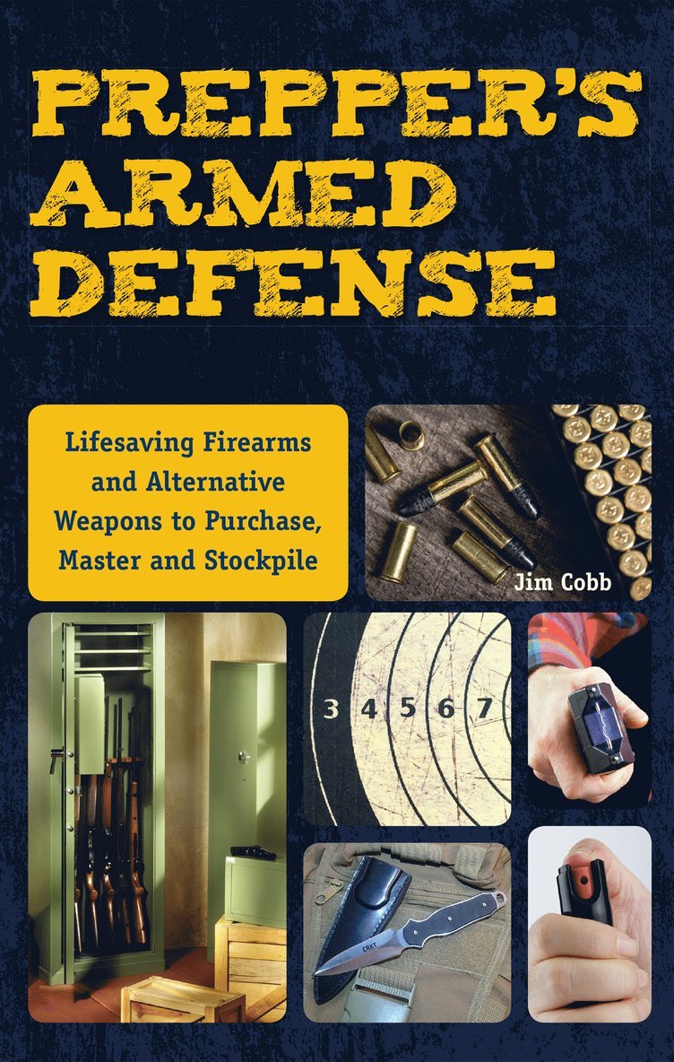 Jim Cobb - Prepper's Armed Defense, Häftad