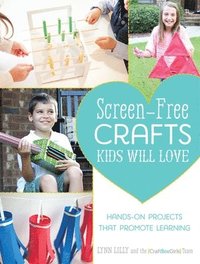 bokomslag Screen-Free Crafts Kids Will Love