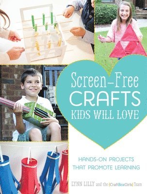 Screen-Free Crafts Kids Will Love 1