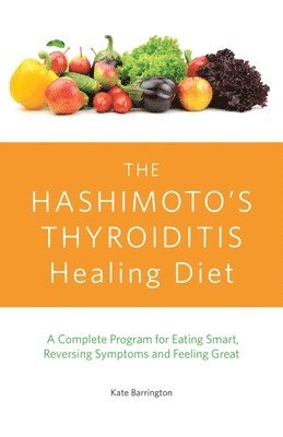 bokomslag Hashimoto's Thyroiditis Healing Diet