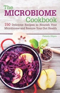 bokomslag The Microbiome Cookbook