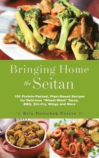 bokomslag Bringing Home the Seitan