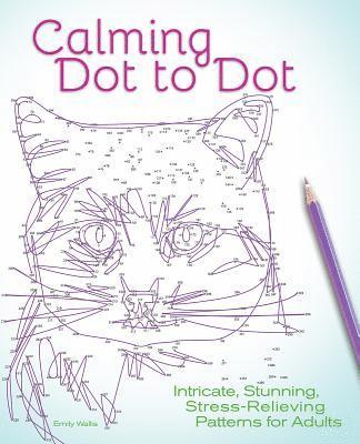 Emily Wallis - Calming Dot to Dot, Häftad