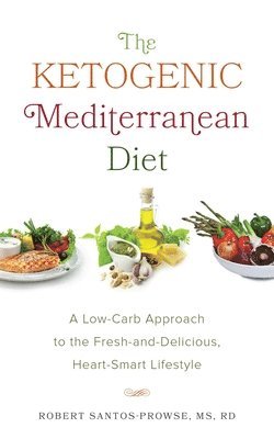 bokomslag The Ketogenic Mediterranean Diet