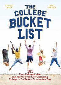 bokomslag The College Bucket List