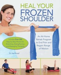 bokomslag Heal Your Frozen Shoulder