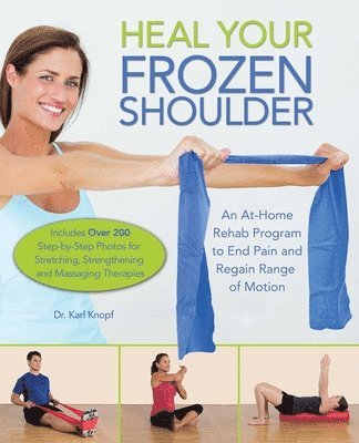 bokomslag Heal Your Frozen Shoulder