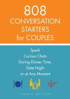 Robin Westen, Robin, Westen - 808 Conversation Starters for Couples, Häftad