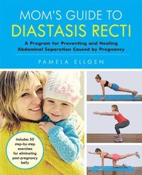 bokomslag Mom's Guide to Diastasis Recti