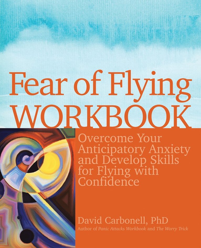 David Carbonell - Fear of Flying Workbook, Häftad