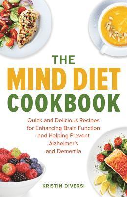 The MIND Diet Cookbook 1