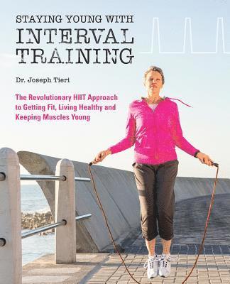 Staying Young with Interval Training 1