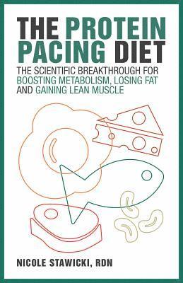 bokomslag The Protein Pacing Diet