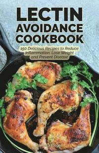 bokomslag The Lectin Avoidance Cookbook