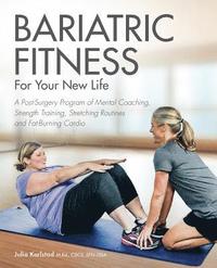 bokomslag Bariatric Fitness for Your New Life