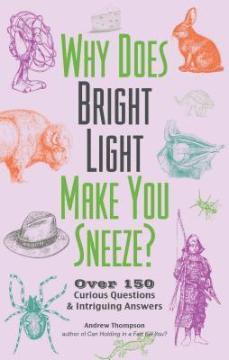 Why Does Bright Light Make You Sneeze? 1