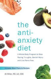 bokomslag The Anti-Anxiety Diet