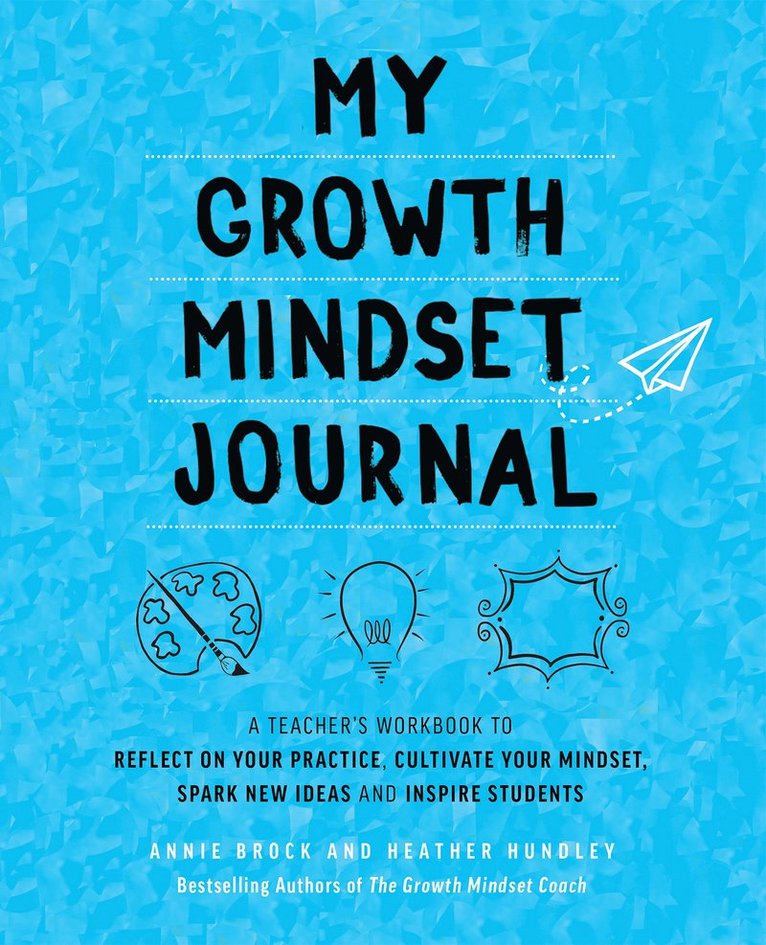 Annie Brock, Heather Hundley, Annie, Brock, Heather, Hundley - My Growth Mindset Journal, Häftad