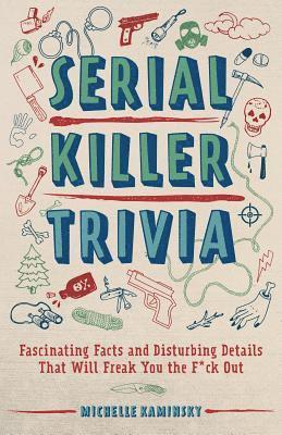 Serial Killer Trivia 1